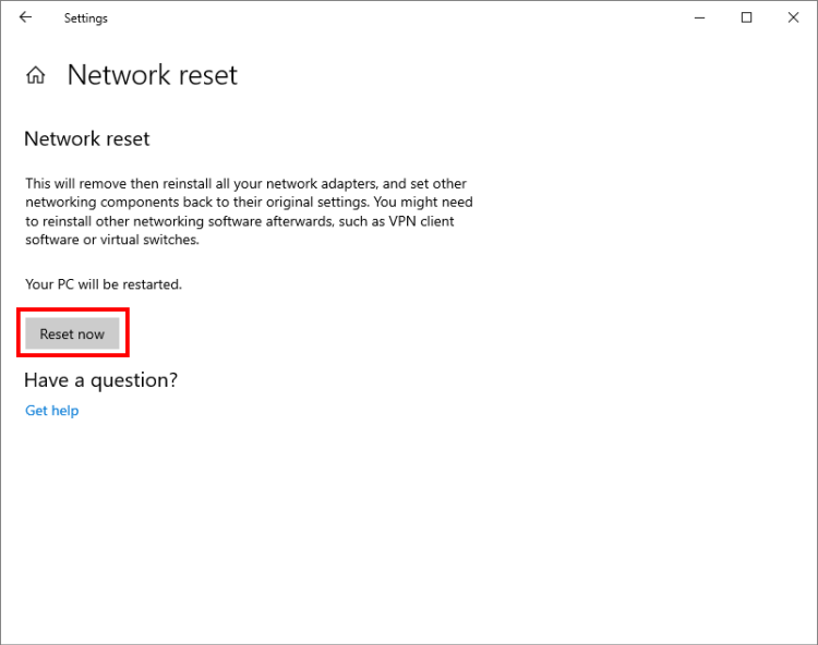 Resetting networks in Windows 10