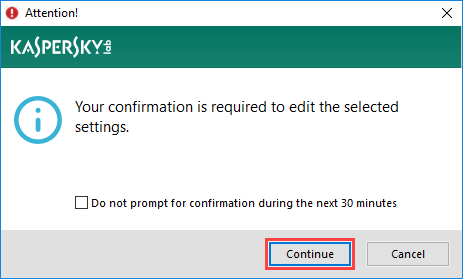 Image: the alteration confirmation window in Kaspersky Anti-Virus 2018 