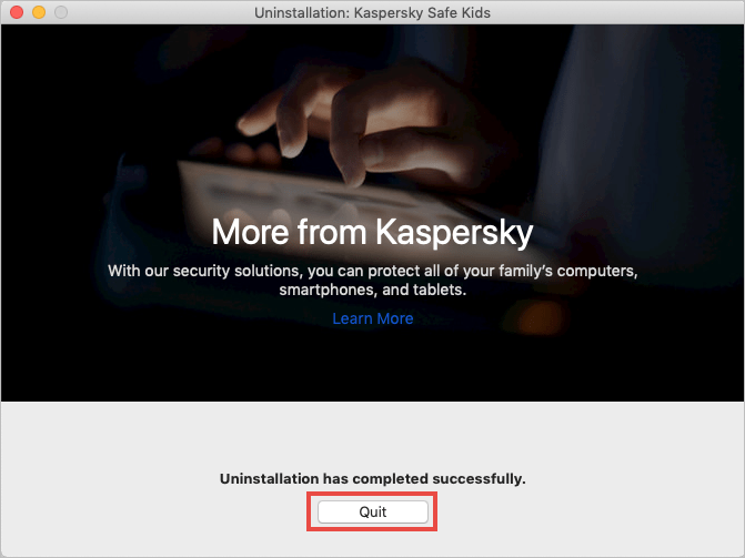 Completing uninstallation of Kaspersky Safe Kids for Mac