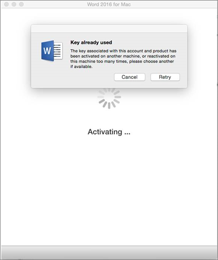 "Key already used" message when activating Office 2016 for Mac