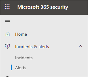 Go to Incidents and Alerts, then Alerts.