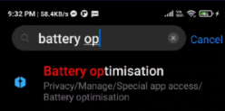Search for and select "Battery Optimisation".